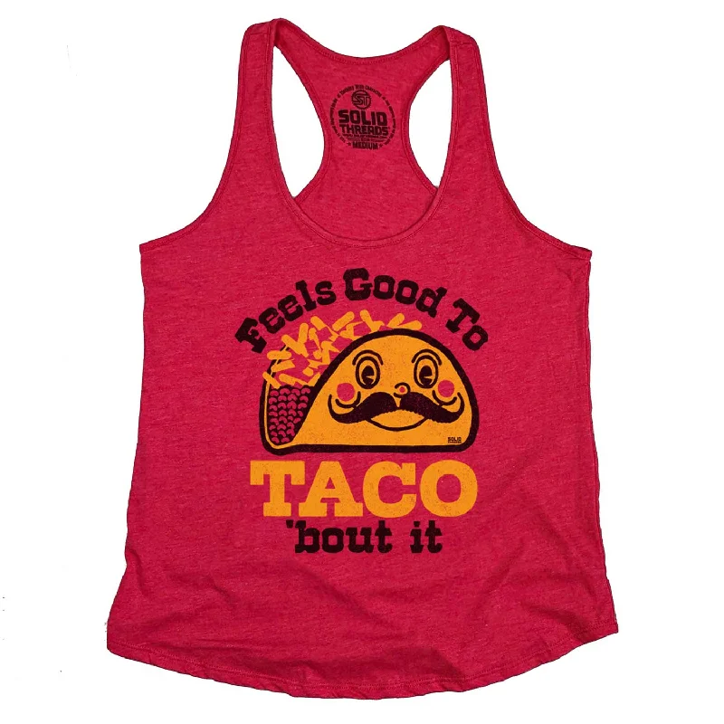 Women's Feels Good To Taco Bout It Tank Top