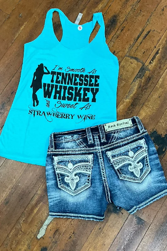 I'm Smooth As Tennessee Whiskey Tank